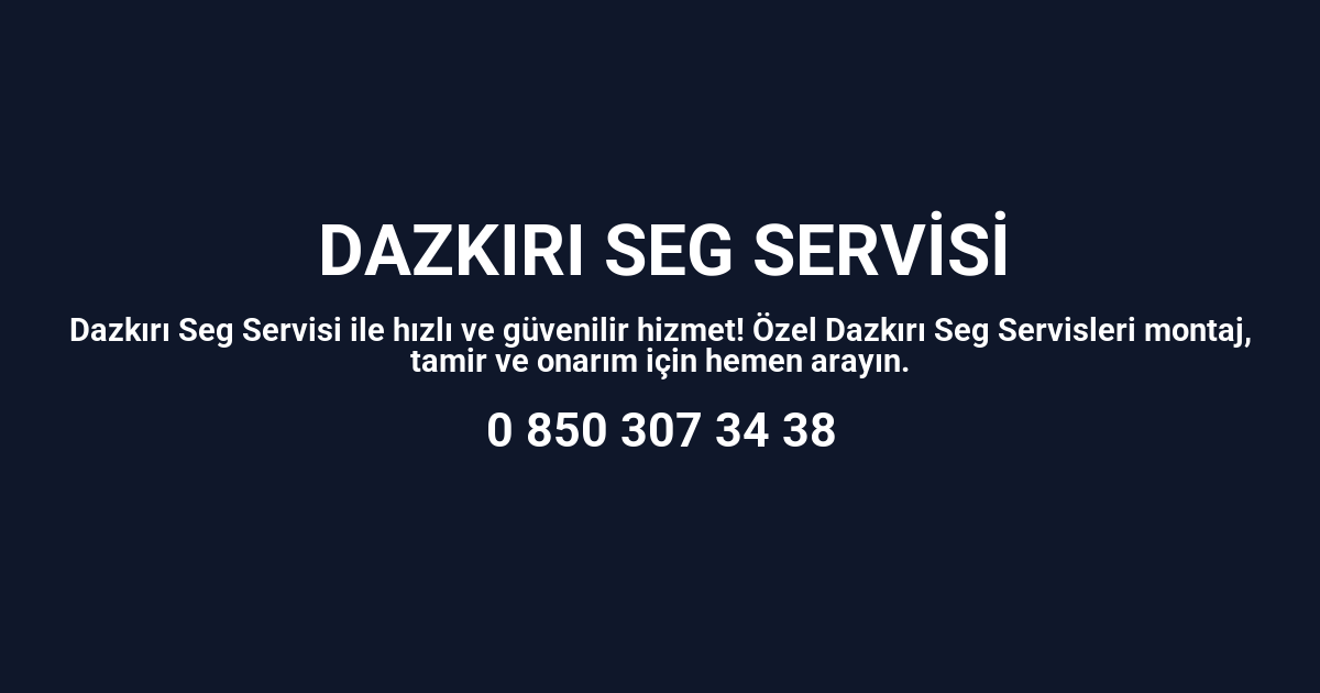 Dazkırı Seg Servisi